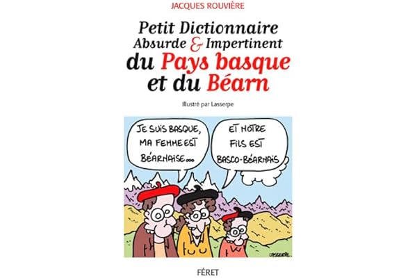 Petit Dictionnaire abs. et imp. Du Pays basque et