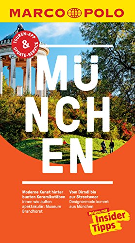 Download MARCO POLO Reiseführer München: inklusive Insider-Tipps, Touren-App, Update-Service und NEU: Kartendownloads (MARCO POLO Reiseführer E-Book)