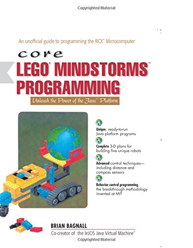 Télécharger Core LEGO MINDSTORMS Programming: Unleash the Power of the Java Platform Livre eBook France