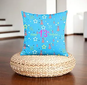 DreamVio Happy 13th Birthday Pillow, Birth Anniversary Cushion for Gifting on Birthday's of Brother,Sister,Husband,Wife,Spouse,Parents,Father,Mother Color : Sky Blue (12 x 12 inch)