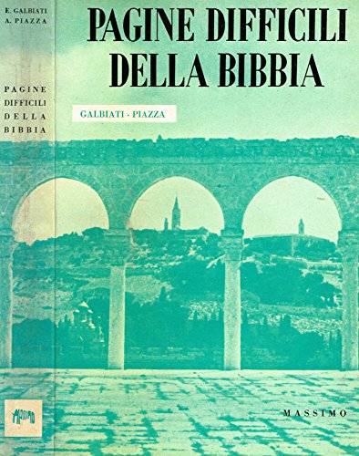 Download PAGINE DIFFICILI DELLA BIBBIA. Antico testamento. Download PAGINE DIFFICILI DELLA BIBBIA. Antico testamento.