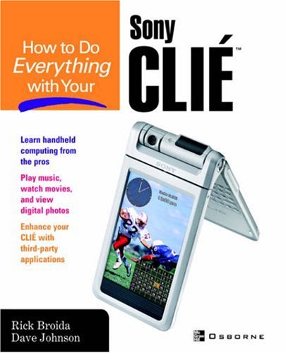 Télécharger How to Do Everything With Your Sony Clie Livre eBook France