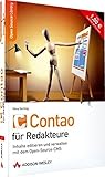 Contao für Redakteure - Inhalte editieren und verwalten mit dem Open-Source-CMS (Open Source Library) by 