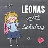 Leonas erster Schultag: Kreatives Erinnerungsalbum & Gästebuch zur Einschulung / Schulanfang, 21x21cm by 