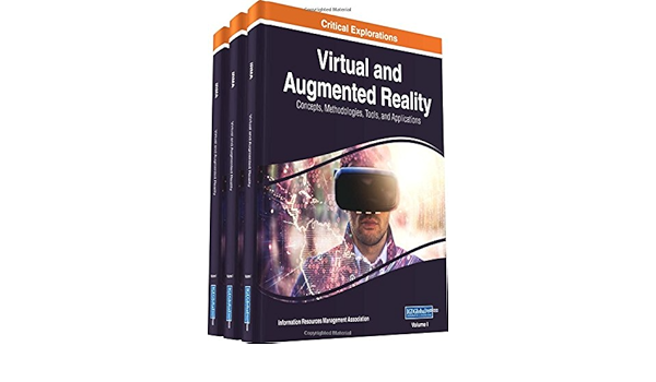Virtual And Augmented Reality Concepts Methodologies Tools And Applications Concepts Methodologies Tools And Applications 3 Volume Amazon De Information Resources Management Association Fremdsprachige Bucher