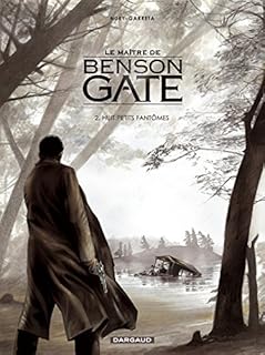 jaquette livre Le mai?tre de Benson Gate, tome 2 : Huit petits fanto?mes