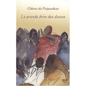 La grande foire des dattes : Adrar mauritanien Livre en Ligne - Telecharger Ebook