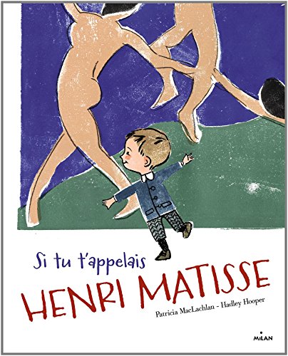 couverture de : Si tu t'appelais Henri Matisse