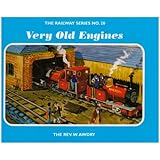The Railway Series  No. 20 : Very Old Engines (Classic Thomas the Tank Engine)