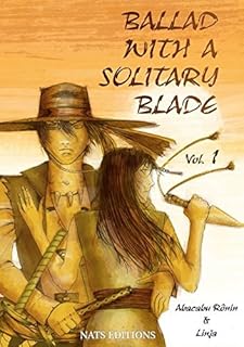 jaquette livre Ballad with a solitary blade, Tome 1 :