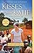 Kisses from Katie: A Story of Relentless Love and Redemption by 