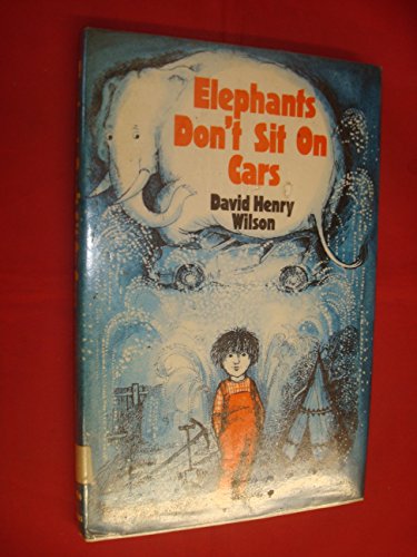 Elephants Don't Sit on Cars