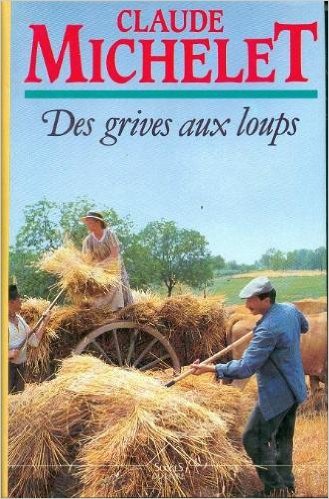 couverture de : Des grives aux loups