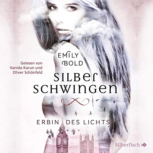 Silberschwingen 1: Erbin des Lichts: 2 CDs