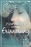 Bücher Neuerscheinungen 2022 - Lillian, Band 3: Zum Glück gibt's die Erinnerung von Felicitas Brandt