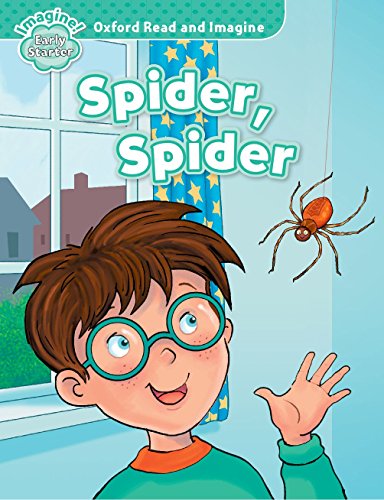 Oxford Read and Imagine Early Starter Spider, Spider (Oxford Read & Imagine)