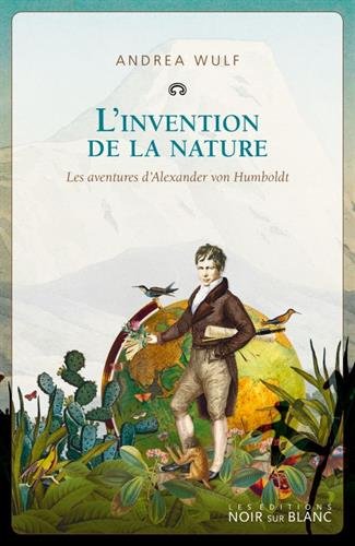 Ebooks gratuits en ligne télécharger RTF L'INVENTION DE LA NATURE EPUB DJVU FB2 by author