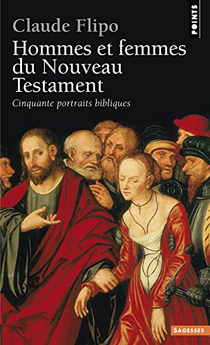 Download Hommes et Femmes du Nouveau Testament. Cinquante p Download Hommes et Femmes du Nouveau Testament. Cinquante p