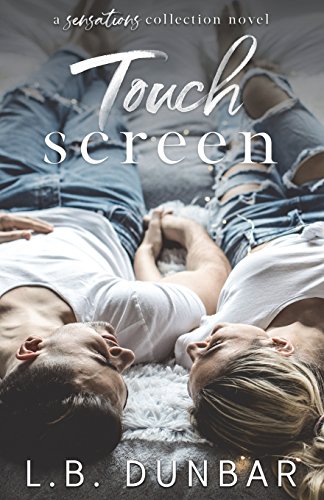 Preisvergleich Produktbild Touch Screen: A Sensations Collection Novel