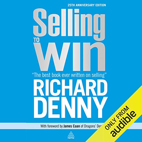 Selling to Win: 25th Anniversary Edition