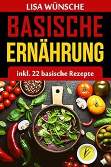 Basische Rezepte Kochbuch