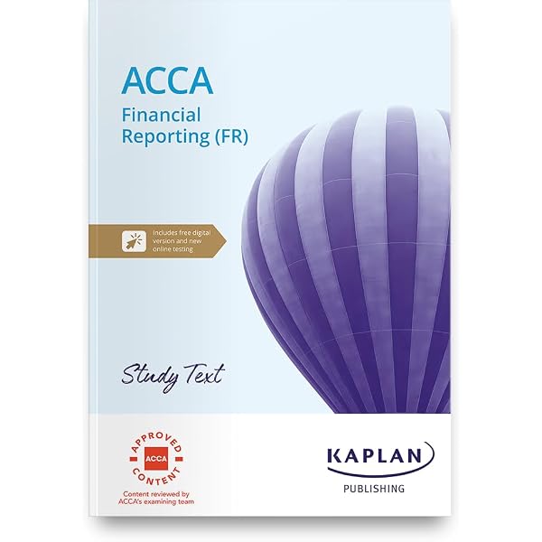 FINANCIAL REPORTING (FR) - EXAM KIT: Amazon.co.uk: KAPLAN