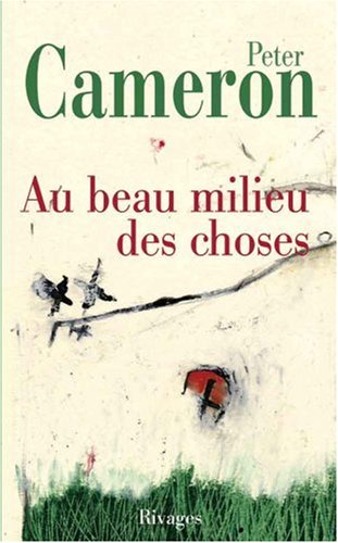couverture de : Au beau milieu des choses