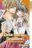 Liebe kennt keine Deadline! - Band 3 by