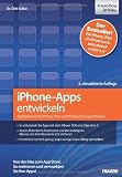 Image de iPhone-Apps entwickeln: Applikationen für iPhone, iPad und iPod touch programmieren - Von