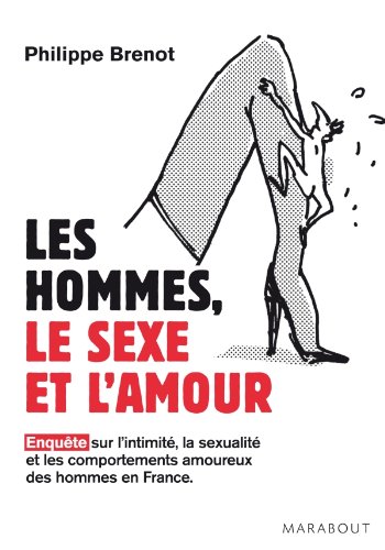 Download Les hommes, le sexe et l'amour Download Les hommes, le sexe et l'amour