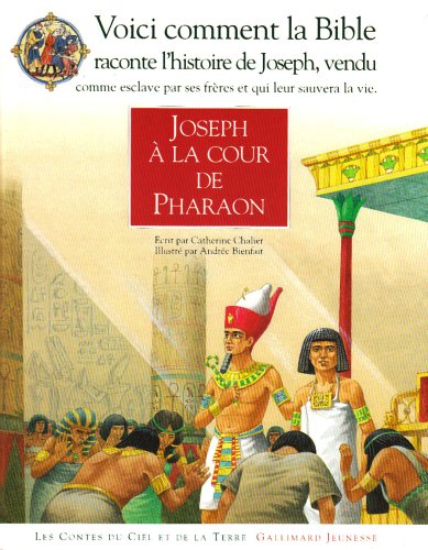 couverture de : Joseph &agrave; la cour de pharaon