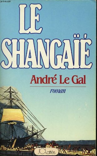 couverture de : SHANGAIE (LE)