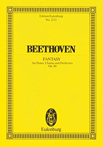 Download Chor-Fantasie: c-Moll. op. 80. Klavier, Chor und Orchester. Studienpartitur. (Eulenburg Studienpartituren) Download Chor-Fantasie: c-Moll. op. 80. Klavier, Chor und Orchester. Studienpartitur. (Eulenburg Studienpartituren)