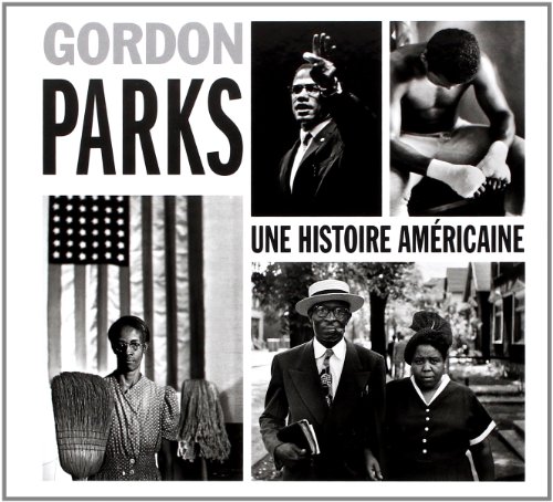 Download Gordon Parks : Une histoire américaine Download Gordon Parks : Une histoire américaine