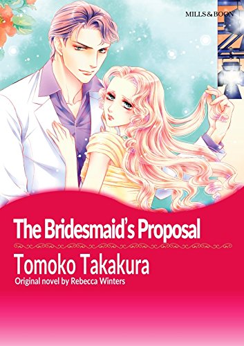 THE BRIDESMAID'S PROPOSAL