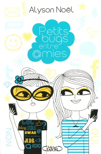 Petits bugs entre amis