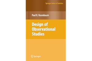 Design of Observational Studies (Springer Series in Statistics)