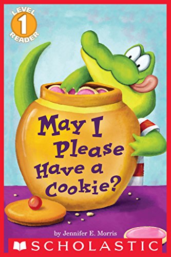 May I Please Have a Cookie? (Scholastic Reader, Level 1) (English Edition)