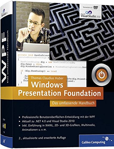 Windows Presentation Foundation: Das umfassende Handbuch (Galileo Computing)