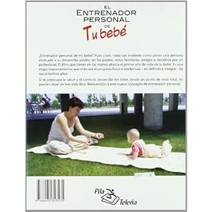 Entrenador personal de tu bebe, el