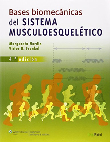Biomecánica básica del sistema musculoesquelético