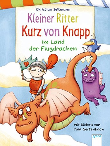 Preisvergleich Produktbild Kleiner Ritter Kurz von Knapp. Im Land der Flugdrachen