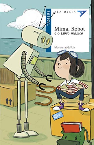 Mima, Robot e o Libro máxico: 32 (Ala DeltaSerie azul)