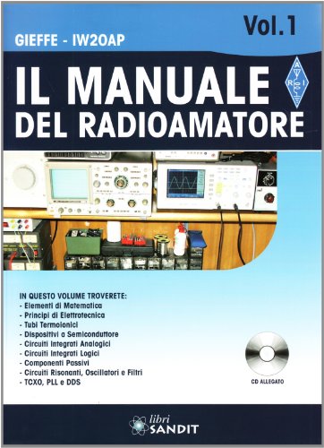 Il Manuale Del Radioamatore. Con CD-Rom. Vol. 1