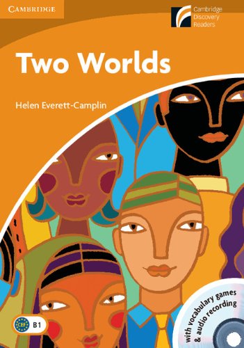 Cdr4: two worlds level 4 intermediate book with cd - rom and audio cd pack (cambridge discovery readers)