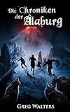 Image de Die Chroniken der Alaburg (Alaburg 3/4) (Die Farbseher Saga 3)