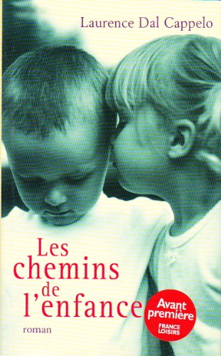 Les  Chemins de l'enfance