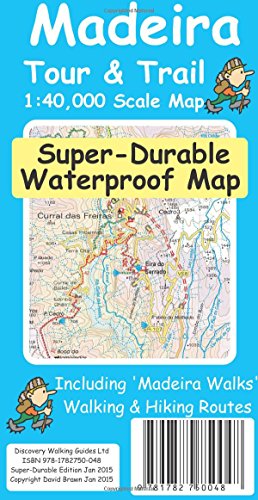 Télécharger Madeira Tour & Trail Super-Durable Map Francais PDF