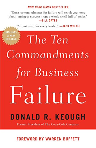 The Ten Commandments For Business Failure