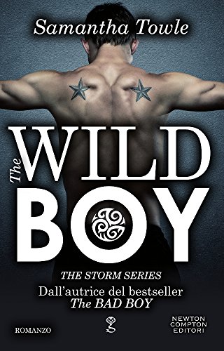 The wild boy. The Storm series The wild boy. The Storm series